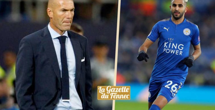 Real Madrid : Mahrez dans les plans de Zidane ?