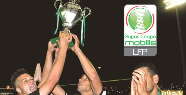Supercoupe 2018 : CSC-USMBA le 1er novembre à Blida