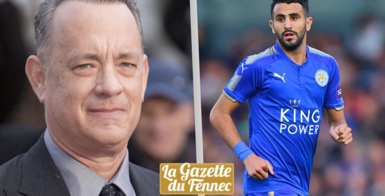 Leicester : Mahrez surnommé “Tom Hanks”