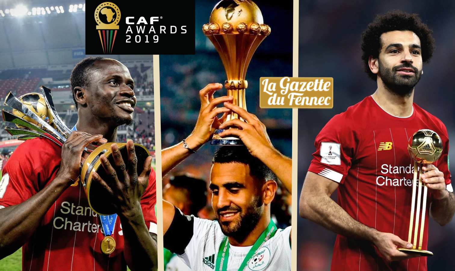 Afrique : Mané, Salah ou Mahrez ? Afrique : Mané, Salah ou Mahrez ?
