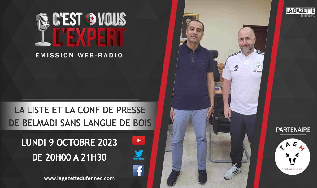 C'est Vous L'Expert Liste de Belmadi pour CapVert et l Egypte