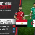 C'est Vous L'Expert Egypte Algérie Le Debrief