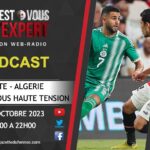 C'est Vous L'Expert 16 Octobre 2023 Egypte Algérie pas si amical