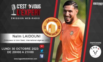 C'est Vous L'Expert 30 Oct 2023 Avec Naim Laidouni