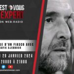 CVLXP 29Jan2024 Analyse du fiasco avec Rafik Djebbour