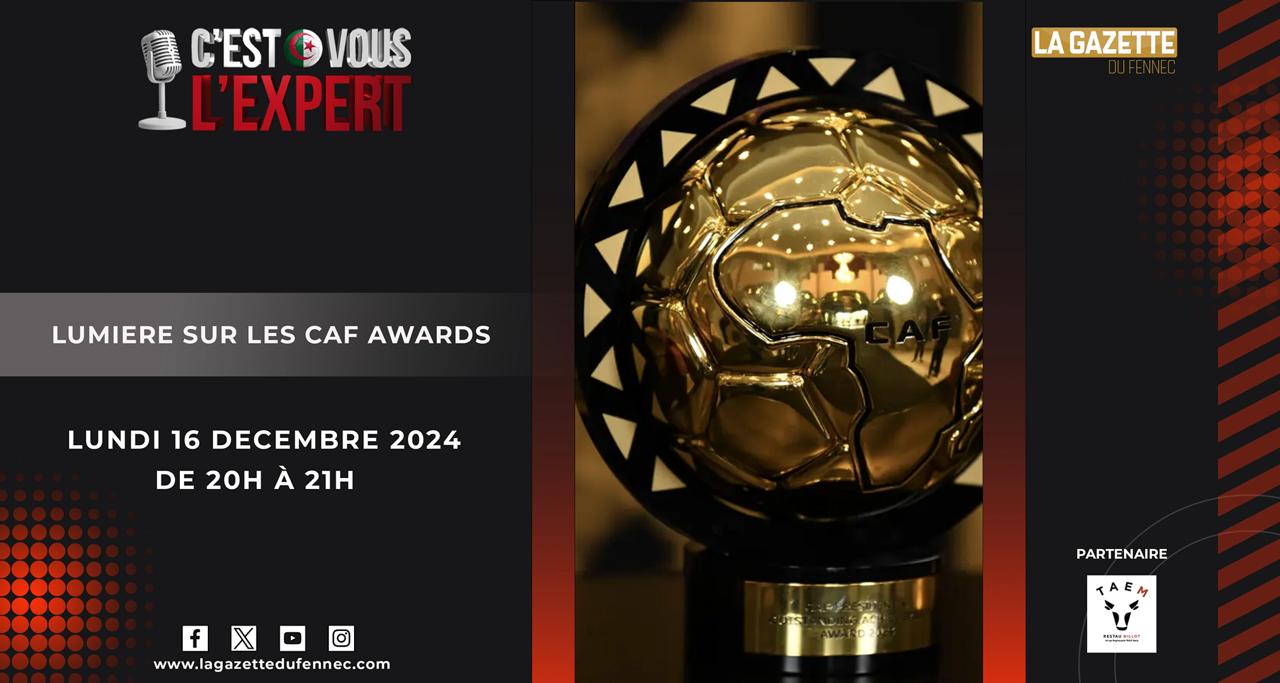 CVLXP 16Dec2024 LUMIERE SUR LES CAF AWARDS