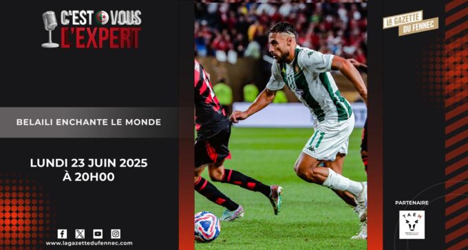 CVLXP 23Juin2025 BELAILI enchante le monde