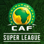 Super Ligue CAF
