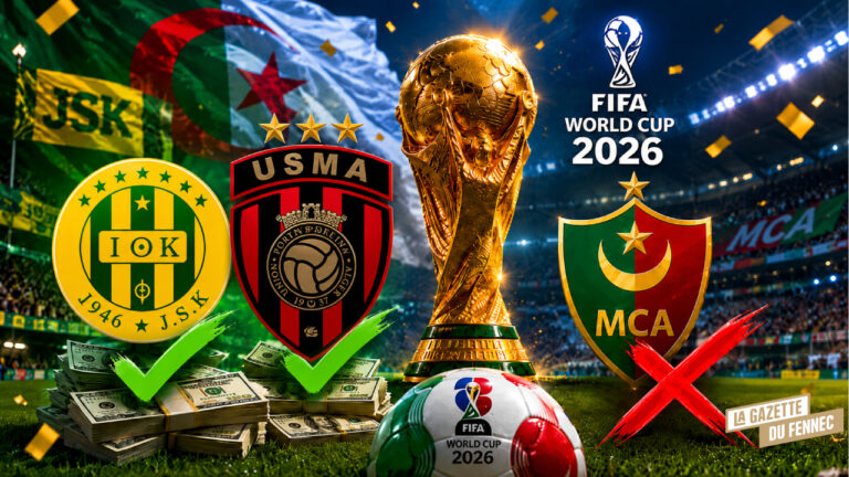 Algérie / Mondial 2026 : La JSK et l’USMA vont toucher le jackpot, pas le MCA !